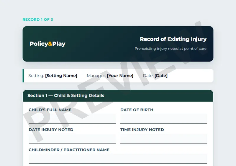 Top of the Policy & Play record of existing injury form, showing the child and setting details